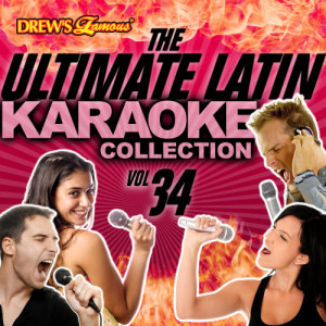 The Hit Crew的專輯The Ultimate Latin Karaoke Collection, Vol. 34