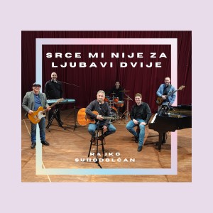 Album Srce mi nije za ljubavi dvije from 