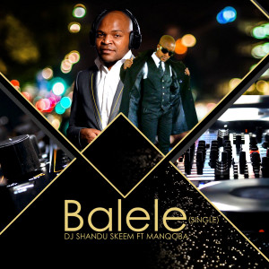 Album Balele from DJ Shandu Skeem