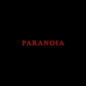 Paranoia (Explicit)