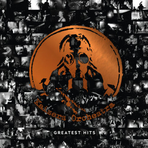 Kaizers Orchestra的專輯Greatest Hits
