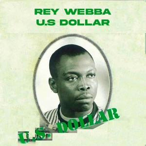 Rey Webba的專輯U.S Dollar