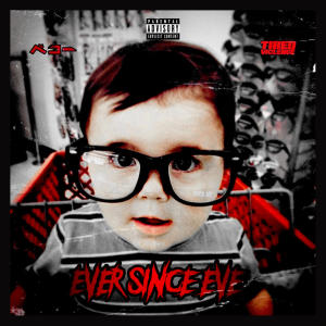 Ever Since Eve的專輯Sorry Devils, Without Secrets. (feat. Tired Violence) [Explicit]
