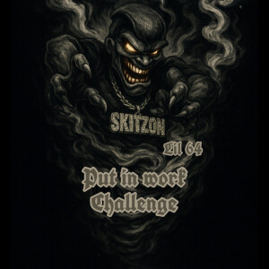 Listen to Put In Work Challenge (Explicit) song with lyrics from Skitzon