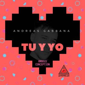 ดาวน์โหลดและฟังเพลง Tu y Yo พร้อมเนื้อเพลงจาก Andreas Gabbana