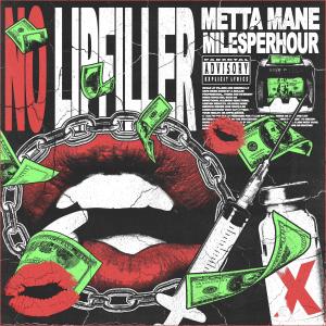 อัลบัม No Lip Filler (feat. Tavaras Jordan) [Explicit] ศิลปิน Metta Mane