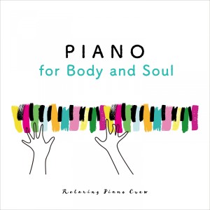 收聽Relaxing Piano Crew的Relaxing Rhythms歌詞歌曲