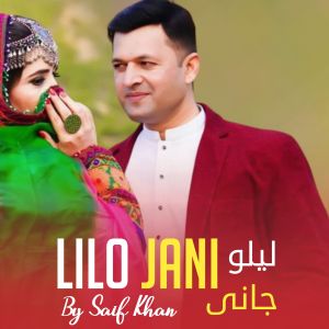 Album Lilo Jani from Saif Khan