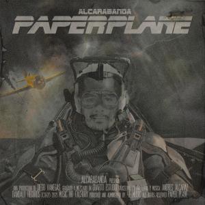 收聽Alcarabanda的Paper Plane歌詞歌曲