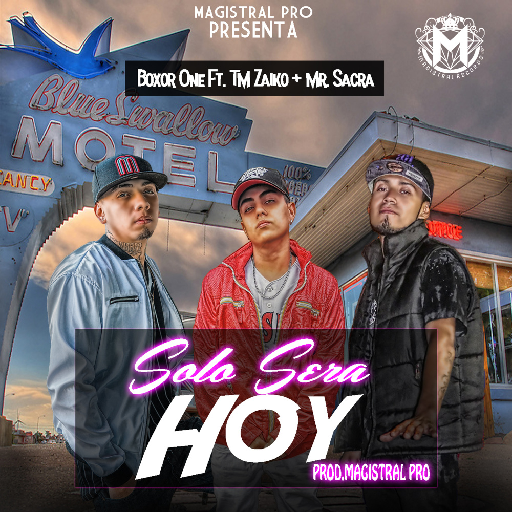 Solo Sera Hoy (Explicit)