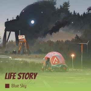 Listen to Life Story song with lyrics from Blue Sky