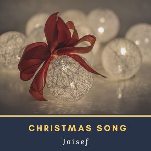 Album Christmas Song from Jaisef