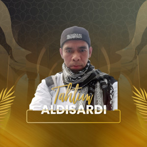 Dengarkan Tahtim lagu dari Aldisardi dengan lirik