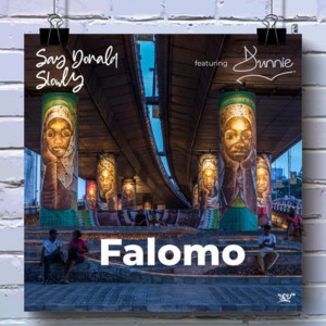 Say Donald Slowly的專輯Falomo (Bourdilon Road) (Explicit)