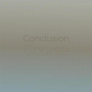 Listen to Conclusion Course song with lyrics from Melta Anete