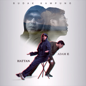ดาวน์โหลดและฟังเพลง Budak Kampung พร้อมเนื้อเพลงจาก Adam E