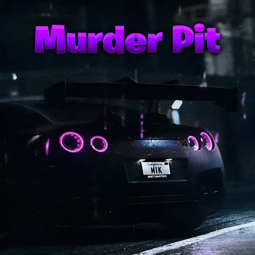 Murder Pit 2 (Ultra Slowed)