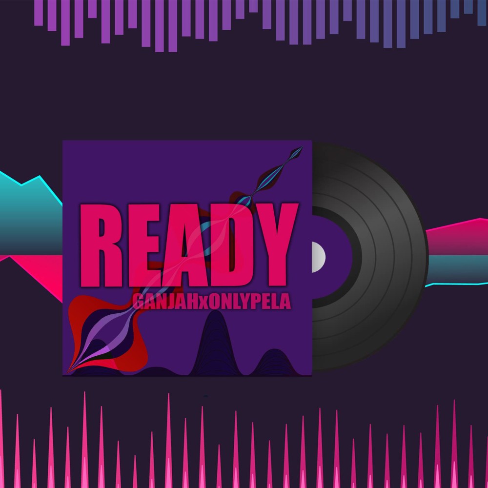 Ready (Explicit)