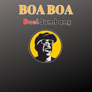 Doel Sumbang的專輯Boa Boa
