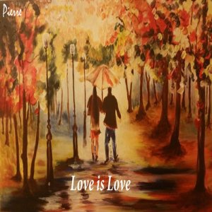 ดาวน์โหลดและฟังเพลง Love Is Love พร้อมเนื้อเพลงจาก Pierre