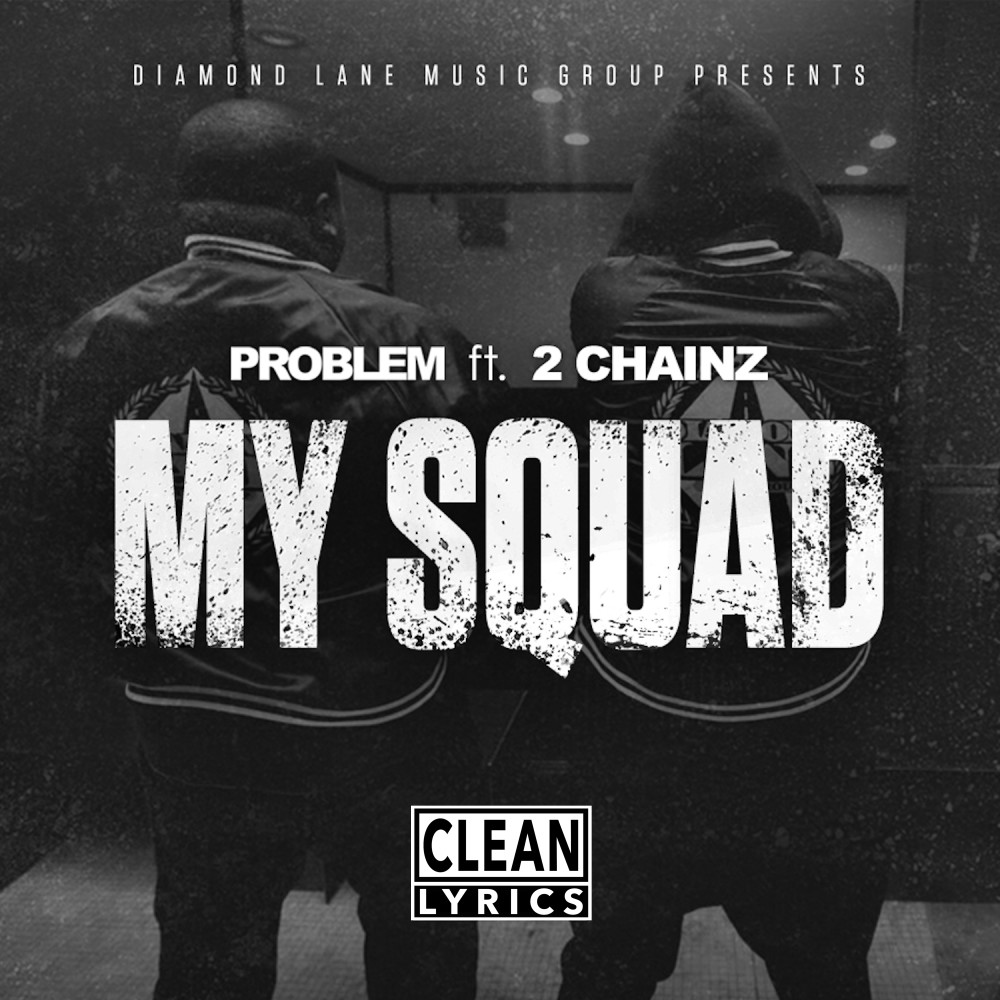 My Squad (feat. 2 Chainz) [Remix] (Remix)