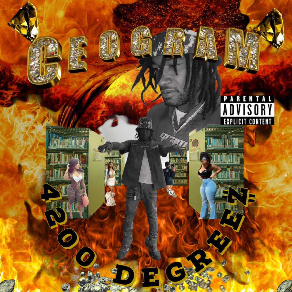 4200 Degreez (Explicit)