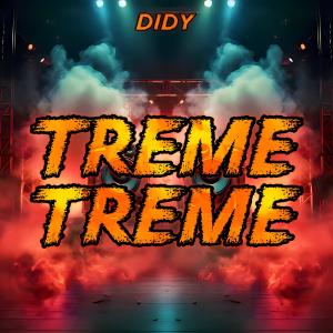 Didy的專輯Treme Treme
