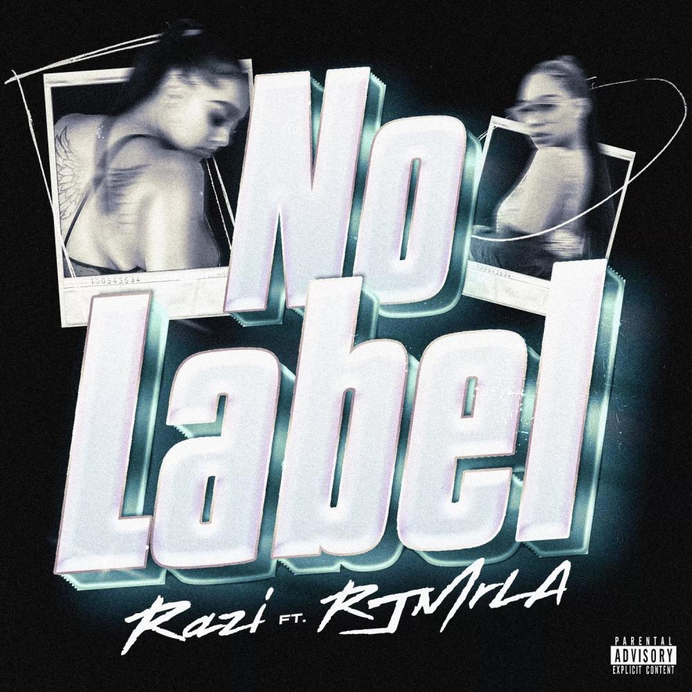 No Label (feat. RJmrLA|Explicit)