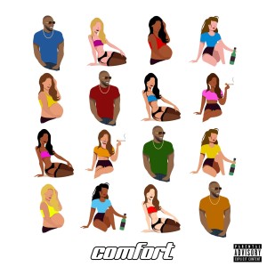 ดาวน์โหลดและฟังเพลง Comfort (Explicit) พร้อมเนื้อเพลงจาก Mo Douzi