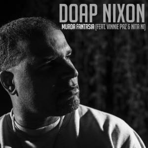 收聽Doap Nixon的Murder Fantasia (feat. Vinnie Paz & Nita Nia) (Explicit)歌詞歌曲