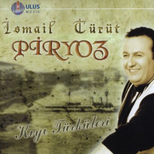 Album Piryoz (Kıyı Türküleri) from 