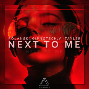 ดาวน์โหลดและฟังเพลง Next to Me พร้อมเนื้อเพลงจาก Polanski
