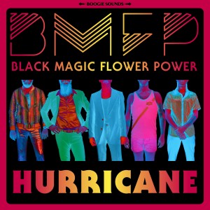 Black Magic Flower Power的專輯Hurricane