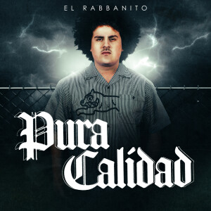 Album Pura Calidad from El Rabbanito