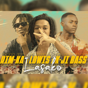 Listen to Lasako song with lyrics from Rim-Ka