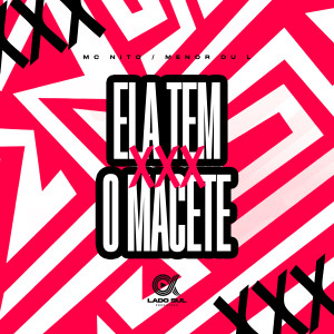 Ela tem o macete (Explicit)