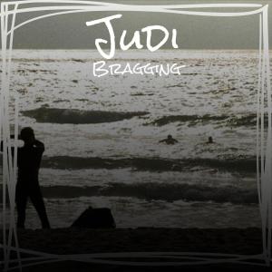 收聽Keelie的Judi Bragging歌詞歌曲