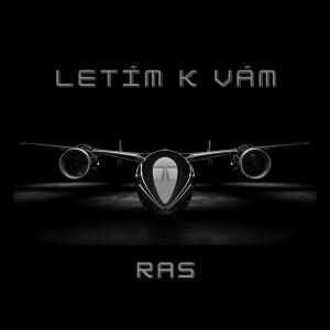 RAS的专辑Letím k Vám (Explicit)