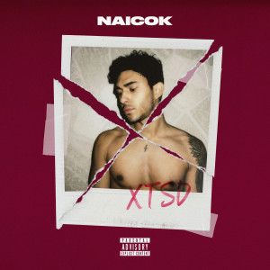 Album XTSD (Explicit) from Naicok