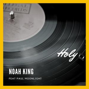 Album Holy from Noah King