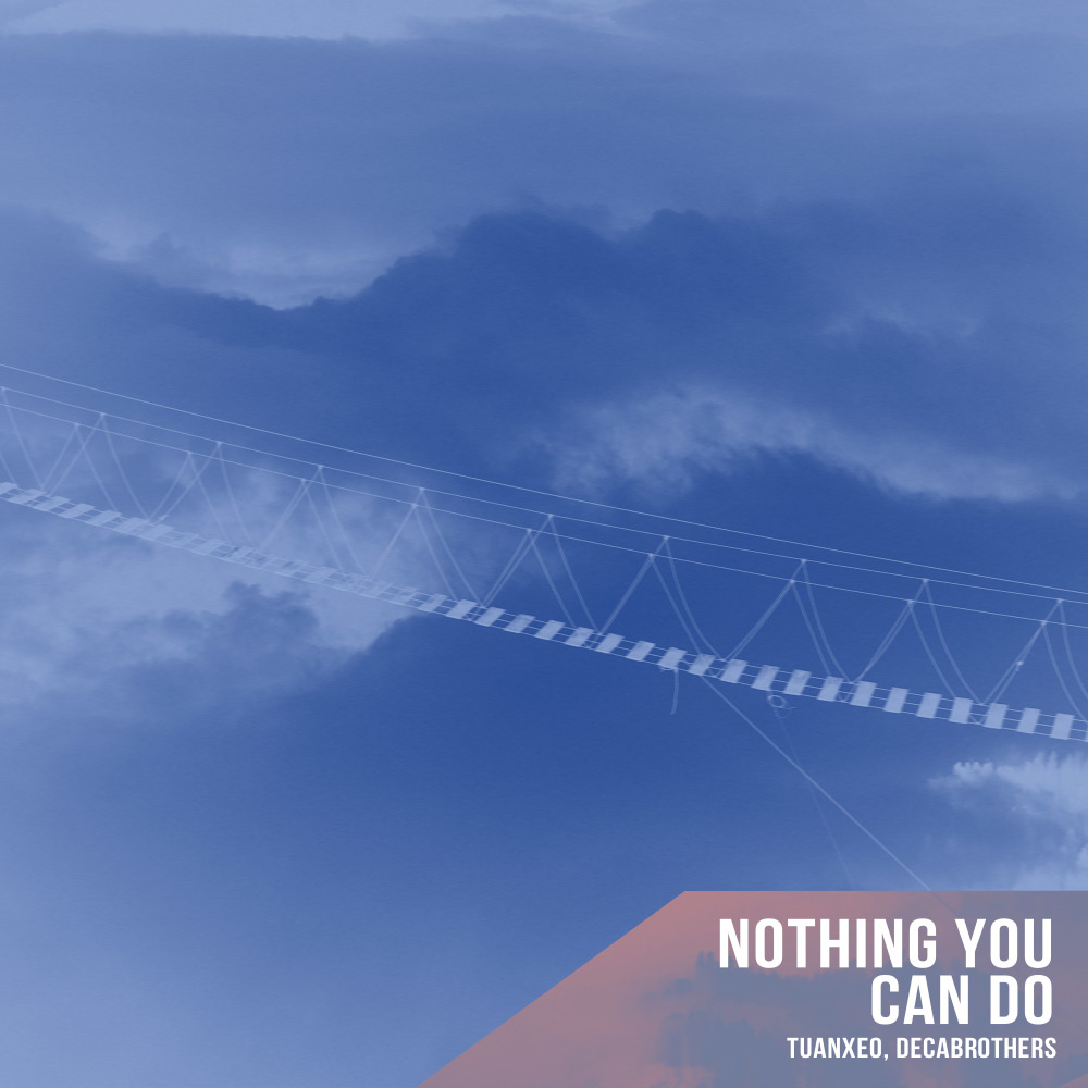 Nothing You Can Do