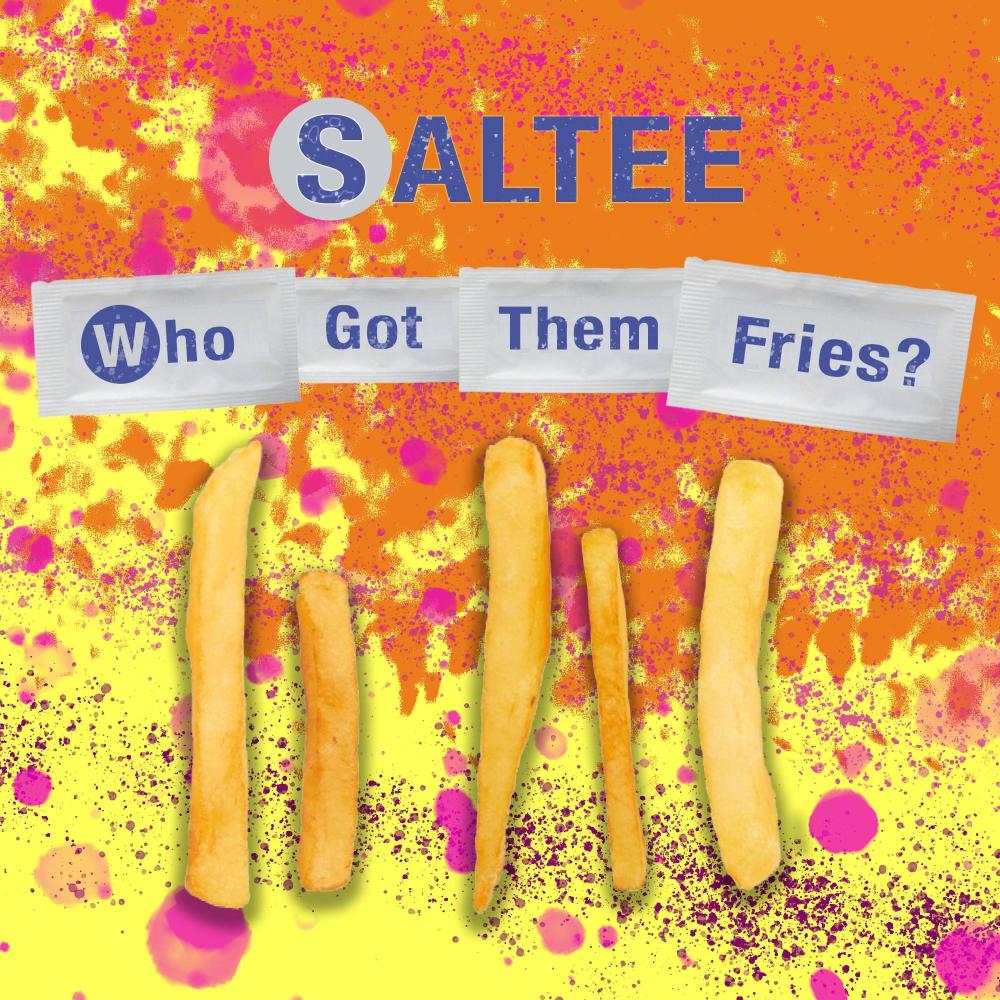 Who Got Them Fries?