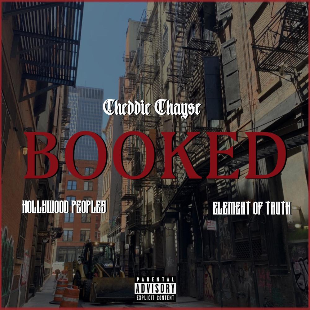 Booked(feat. Hollywood Peoples & Element of Truth) (Explicit)