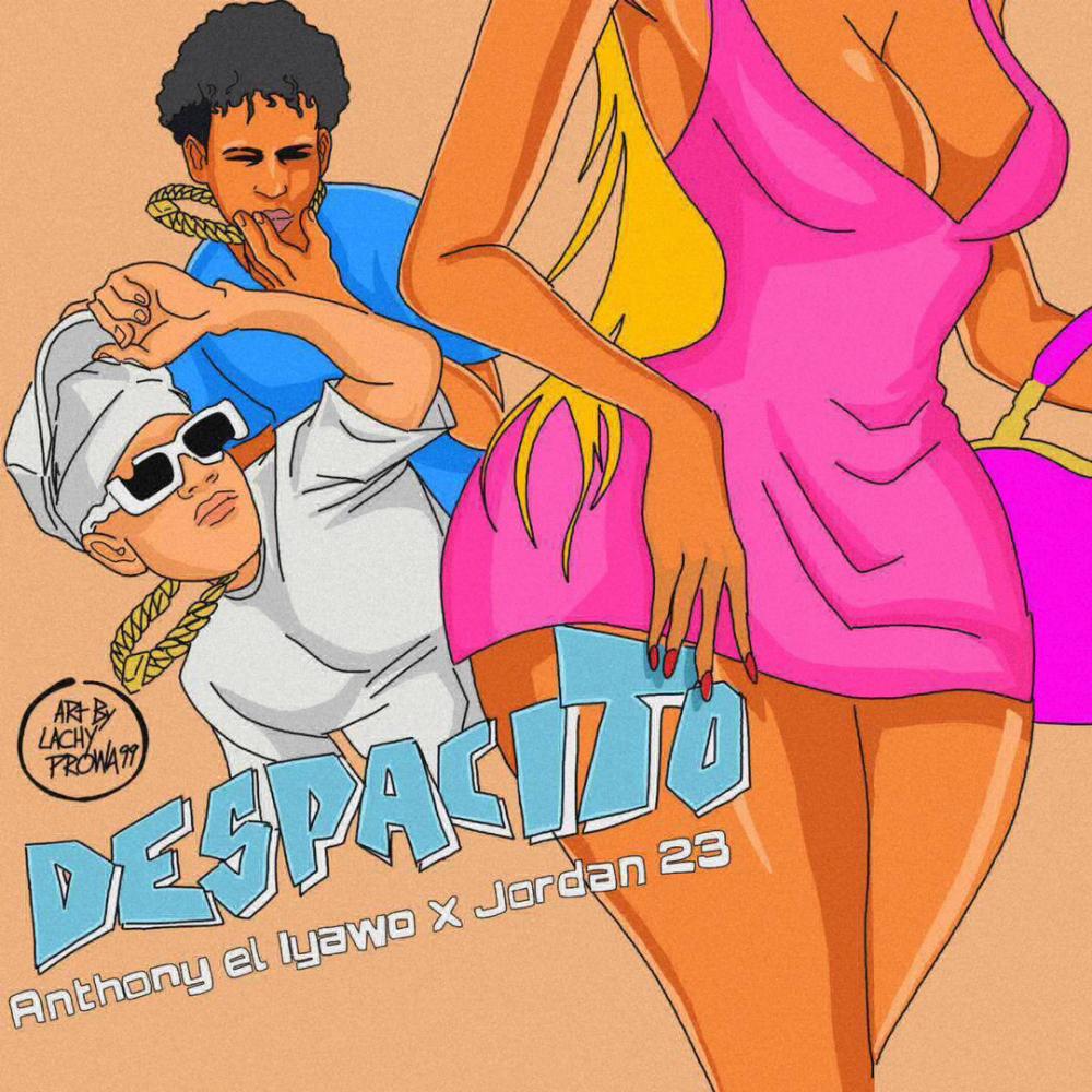Despacito (feat. Anthony el Erifa & JØŘĎĂŇ 23) (Explicit)