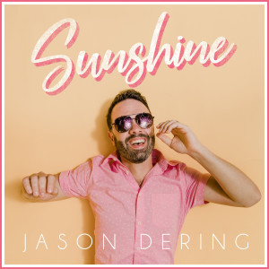 Sunshine dari Jason Dering