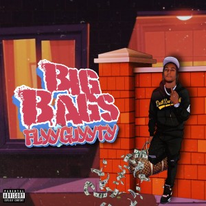 Flyy Guyy的專輯Big Bags (Explicit)
