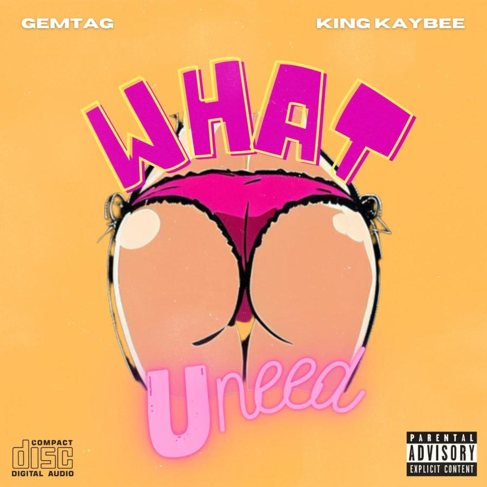 What U Need (feat. Scott Kaybee) (Explicit)