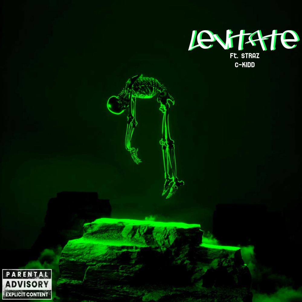 Levitate (feat. Straz & C kidd) (Explicit)