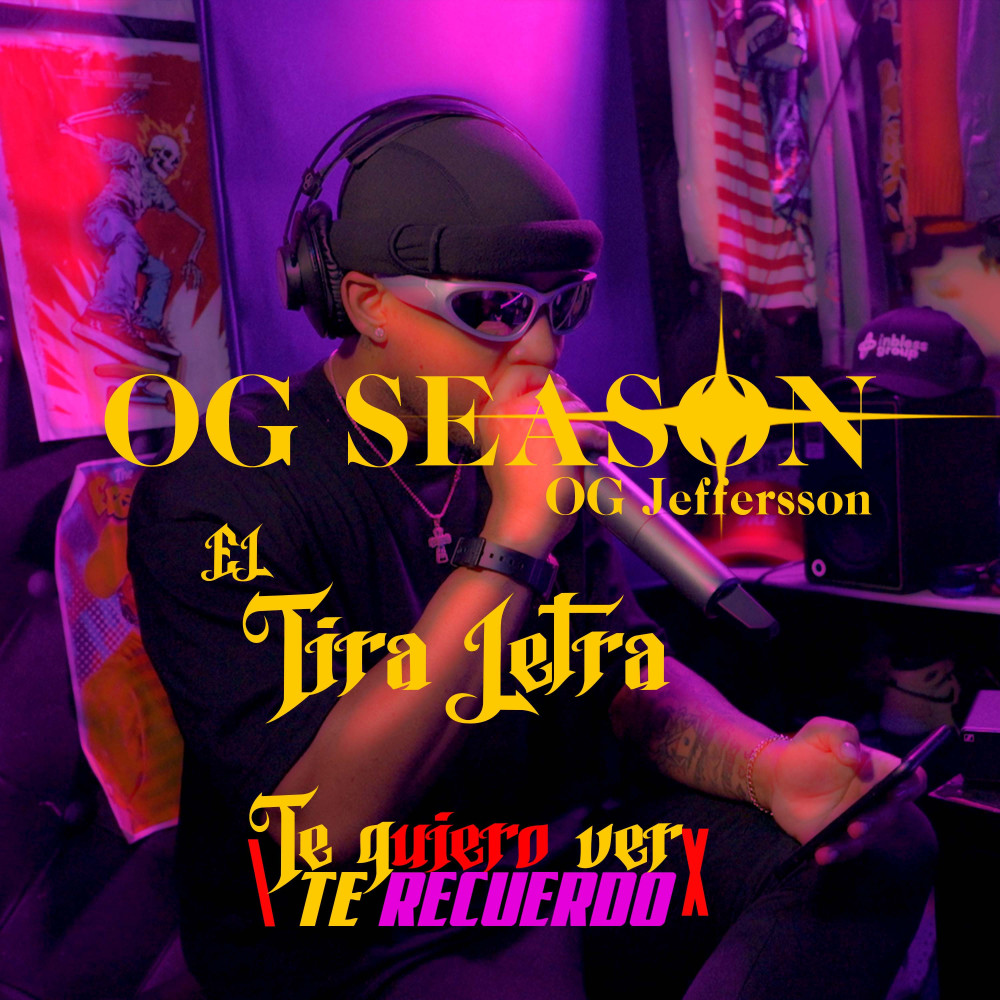 Te Recuerdo (OG Season, Vol. 7) (Explicit)