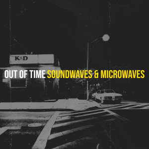 Album Out of Time oleh Soundwaves